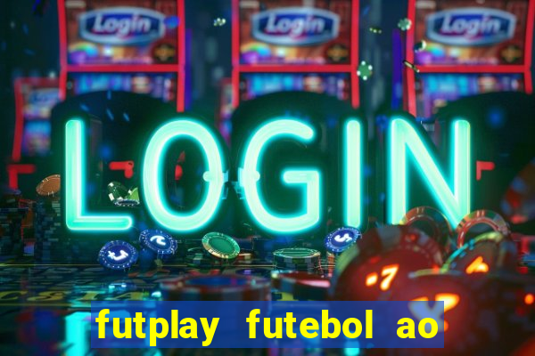 futplay futebol ao vivo apk